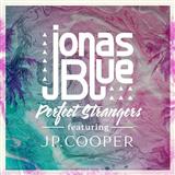 Jonas Blue 'Perfect Strangers (feat. JP Cooper)' Easy Piano