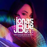Jonas Blue 'We Could Go Back (featuring Moelogo)' Piano, Vocal & Guitar Chords