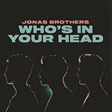 Jonas Brothers 'Who's In Your Head' Piano, Vocal & Guitar Chords (Right-Hand Melody)