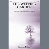 Jonathan Martin and Joseph M. Martin 'The Weeping Garden' SATB Choir
