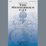 Jonathan Tunick 'The Mysterious Cat' SATB Choir