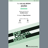 Download Jonathan Larson 30/90 (from tick, tick... BOOM!) (arr. Roger Emerson) Sheet Music and Printable PDF music notes