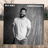 Jordan Davis and Luke Bryan 'Buy Dirt' Piano, Vocal & Guitar Chords (Right-Hand Melody)