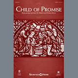 Joseph  M. Martin 'Child Of Promise' SATB Choir