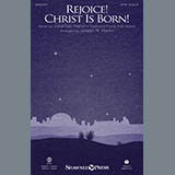 Joseph  M. Martin 'Rejoice! Christ Is Born!' SATB Choir
