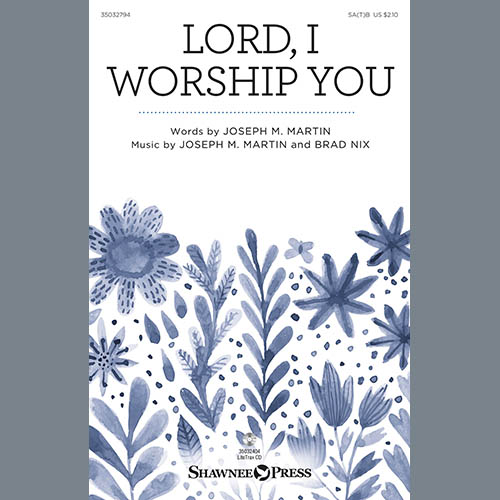 Easily Download Joseph M. Martin & Brad Nix Printable PDF piano music notes, guitar tabs for  SATB Choir. Transpose or transcribe this score in no time - Learn how to play song progression.