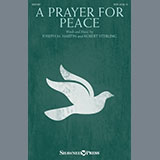 Joseph M. Martin & Robert Sterling 'A Prayer For Peace' SATB Choir
