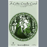 Joseph M. Martin 'A Celtic Cradle Carol' SATB Choir