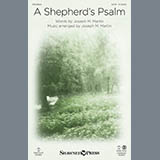 Joseph M. Martin 'A Shepherd's Psalm' SATB Choir
