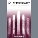Joseph M. Martin 'An Invitation To Joy' SATB Choir
