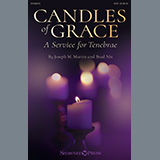 Joseph M. Martin and Brad Nix 'Candles Of Grace (A Service for Tenebrae)' SATB Choir