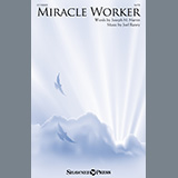 Joseph M. Martin and Joel Raney 'Miracle Worker' SATB Choir
