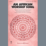 Joseph M. Martin and John R. Paradowski 'An African Worship Song' SATB Choir