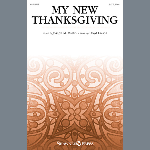 Easily Download Joseph M. Martin and Lloyd Larson Printable PDF piano music notes, guitar tabs for  SATB Choir. Transpose or transcribe this score in no time - Learn how to play song progression.