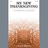 Joseph M. Martin and Lloyd Larson 'My New Thanksgiving' SATB Choir