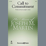 Joseph M. Martin 'Call To Commitment' SATB Choir