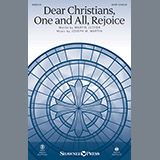 Joseph M. Martin 'Dear Christians One And All, Rejoice' SATB Choir