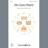Joseph M. Martin 'He Came Down' 2-Part Choir