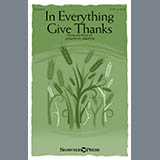 Joseph M. Martin 'In Everything Give Thanks' SATB Choir