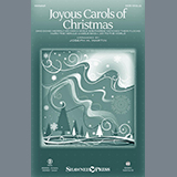 Joseph M. Martin 'Joyous Carols Of Christmas' SATB Choir