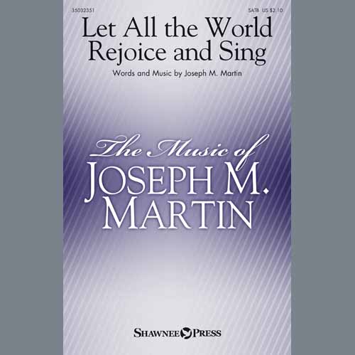 Easily Download Joseph M. Martin Printable PDF piano music notes, guitar tabs for  SATB Choir. Transpose or transcribe this score in no time - Learn how to play song progression.