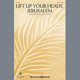 Joseph M. Martin 'Lift Up Your Heads, Jerusalem' SATB Choir