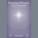 Joseph M. Martin 'Morning Of Promise (Veni, Emmanuel)' SATB Choir