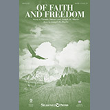 Joseph M. Martin 'Of Faith And Freedom' SATB Choir