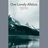 Joseph M. Martin 'One Lonely Alleluia' SATB Choir