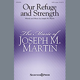 Joseph M. Martin 'Our Refuge And Strength' SATB Choir