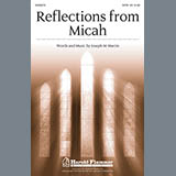 Joseph M. Martin 'Reflections From Micah' SATB Choir