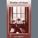 Joseph M. Martin 'Shelter Of Hope' SATB Choir
