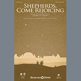 Joseph M. Martin 'Shepherds, Come Rejoicing' SATB Choir