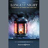 Joseph M. Martin 'The Longest Night (A Service of Hope And Healing)' SATB Choir