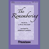 Joseph M. Martin 'The Remembering' SATB Choir