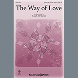 Joseph M. Martin 'The Way Of Love' Choir