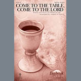 Joseph Martin 'Come To The Table, Come To The Lord' Choir