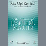 Joseph Martin 'Rise Up! Rejoice!' SATB Choir