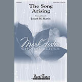 Joseph Martin 'The Song Arising' SATB Choir