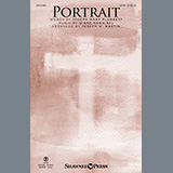 Joseph Mary Plunkett and Diane Hannibal 'Portrait (arr. Joseph M. Martin)' SATB Choir