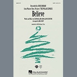 Josh Groban 'Believe (from The Polar Express) (arr. Mac Huff)' SATB Choir