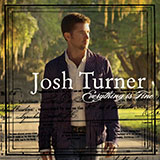 Josh Turner 'Firecracker' Piano, Vocal & Guitar Chords (Right-Hand Melody)