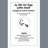 Joshua Jacobson 'Az Ikh Vel Zogn Lekho Doydi' SATB Choir