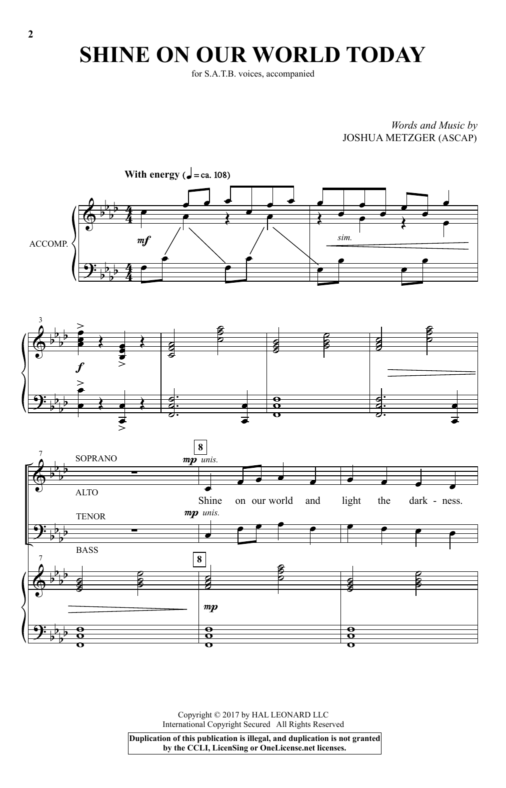 Joshua Metzger Shine On Our World Today sheet music notes and chords arranged for SATB Choir