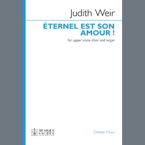 Easily Download Judith Weir Printable PDF piano music notes, guitar tabs for  Choir. Transpose or transcribe this score in no time - Learn how to play song progression.