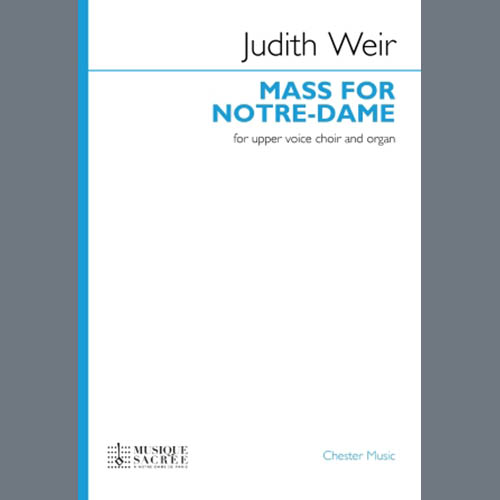 Easily Download Judith Weir Printable PDF piano music notes, guitar tabs for  SSA Choir. Transpose or transcribe this score in no time - Learn how to play song progression.