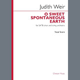 Judith Weir 'O Sweet Spontaneous Earth (Vocal Score)' Choir
