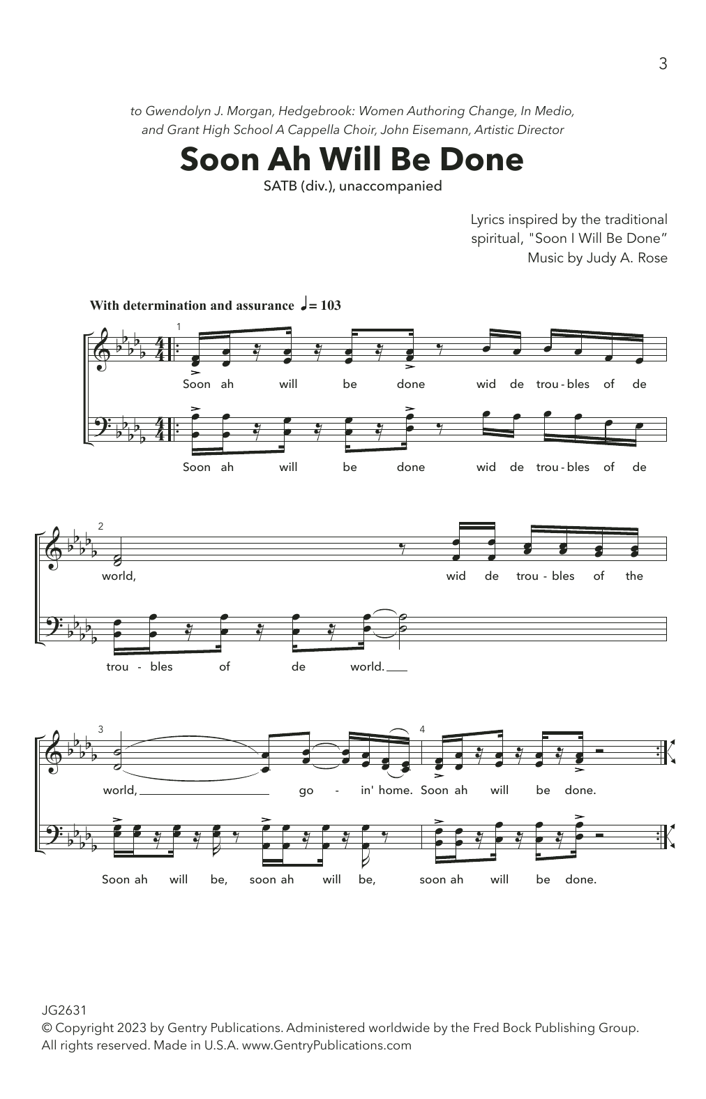 Judy A. Rose Soon Ah Will Be Done sheet music notes and chords arranged for SATB Choir