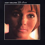 Judy Collins 'So Early, Early In The Spring' Piano, Vocal & Guitar Chords (Right-Hand Melody)