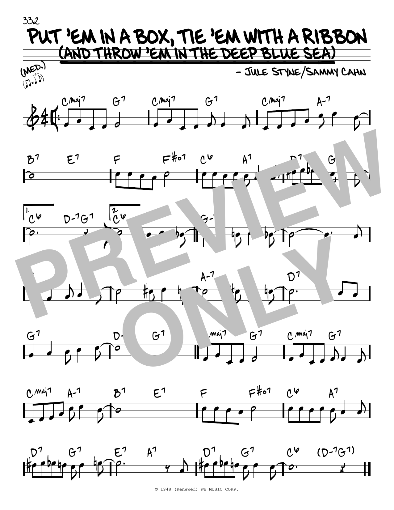 Jule Styne and Sammy Cahn Put 'Em In A Box, Tie 'Em With A Ribbon (And Throw 'Em In The Deep Blue Sea) sheet music notes and chords arranged for Real Book – Melody & Chords